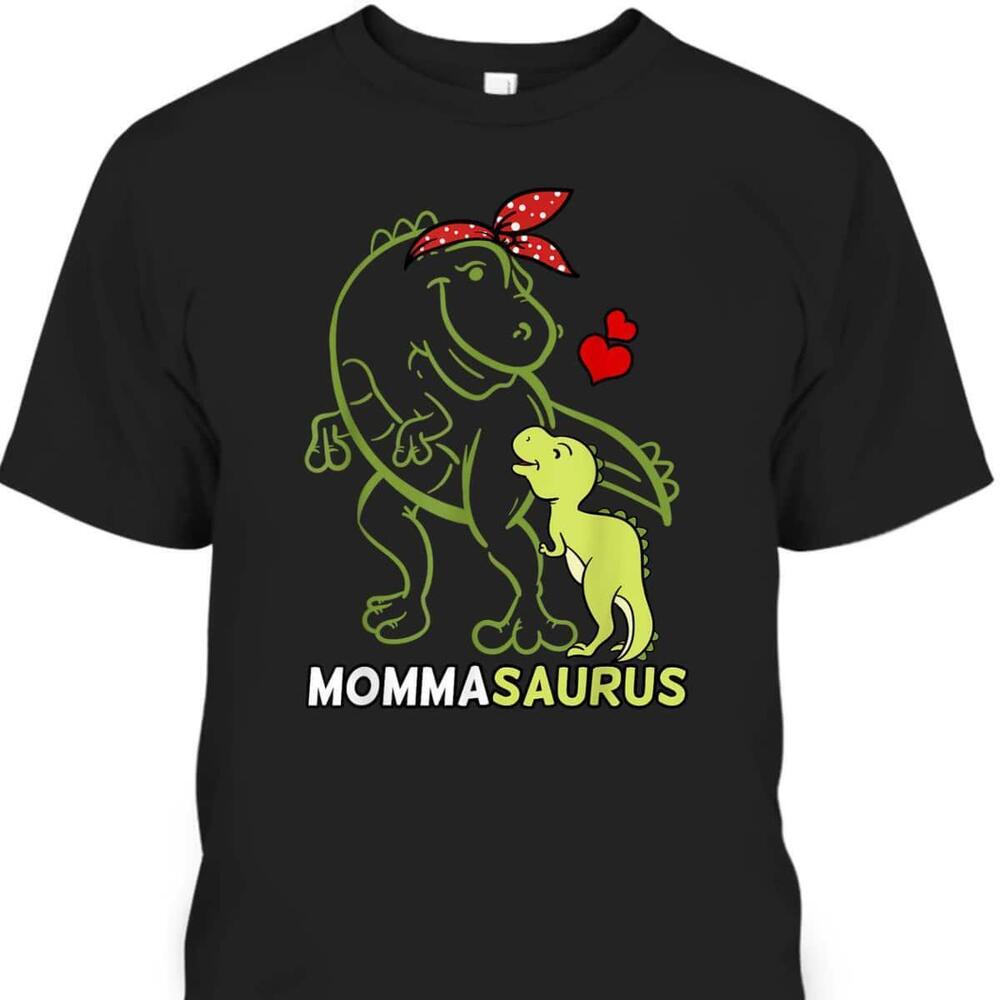 Mothers Day Tshirt Mommasaurus Baby Dinosaur Gift For Mom From Daughter